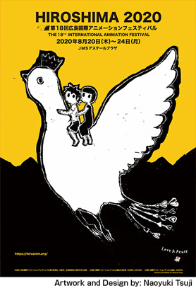 HIROSHIMA 2020, the 18th International Animation Festival in Japan